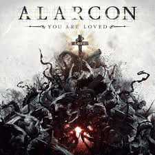 Alarcon : You Are Loved